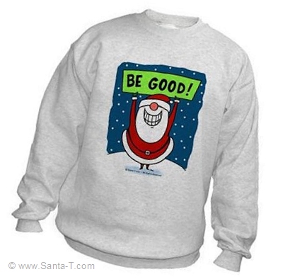 Be Good Sweatshirt -- All sizes available
