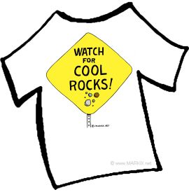 Watch for Cool Rocks! Shirt
