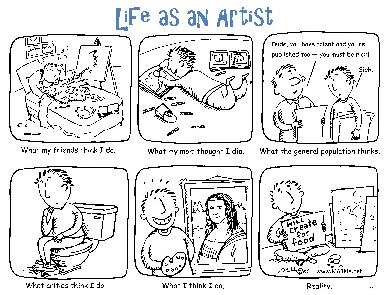 Life as an artist